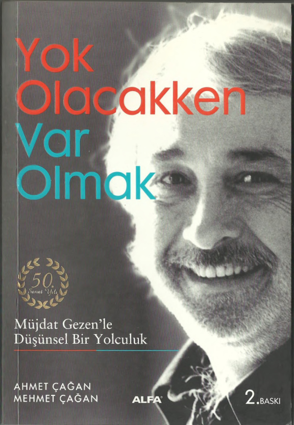 Müjdat Gezen: Yok Olacakken Var Olmak PDF – Ahmet-Mehmet Çağan