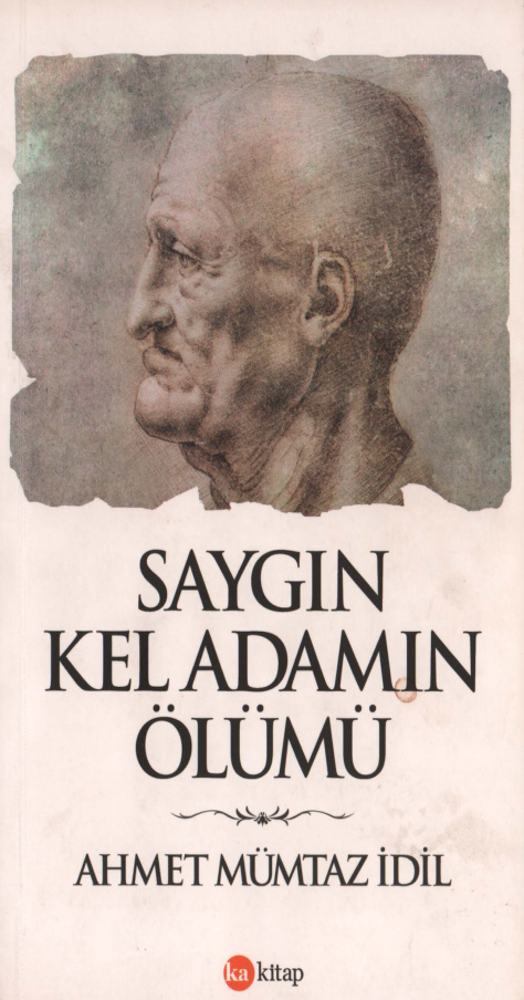 Saygın Kel Adamın Ölümü PDF – Ahmet Mümtaz İdil