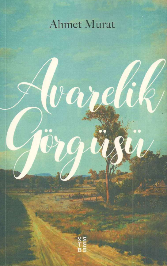 Avarelik Görgüsü PDF – Ahmet Murat