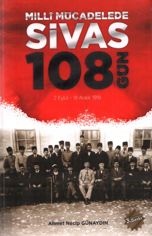 Milli Mücadelede Sivas 108 Gün (2 Eylül-18 Aralık 1919) PDF – Ahmet Necip Günaydın