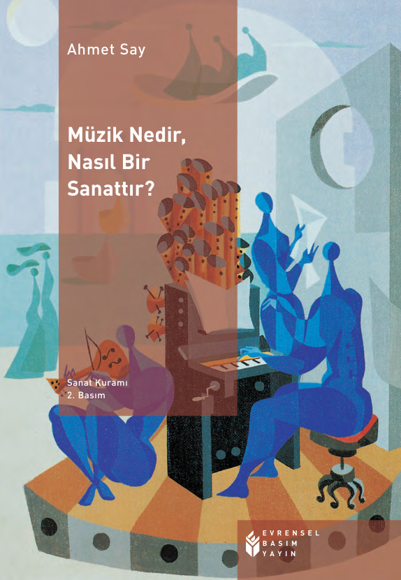 Müzik Nedir Nasıl Bir Sanattır PDF – Ahmet Say