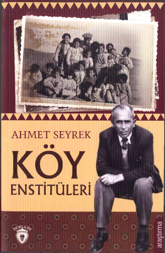 Köy Enstitüleri PDF – Ahmet Seyrek