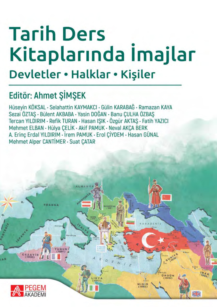 Tarih Ders Kitaplarında İmajlar: Devletler Halklar Kişiler PDF – Ahmet Şimşek