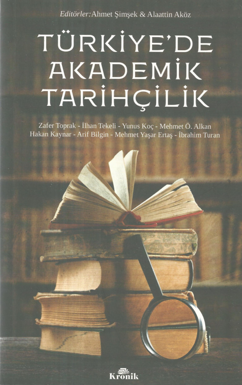 Türkiye’de Akademik Tarihçilik PDF – Ahmet Şimşek