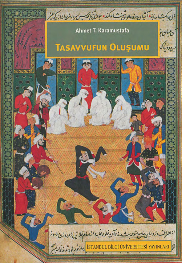 Tasavvufun Oluşumu PDF – Ahmet T. Karamustafa