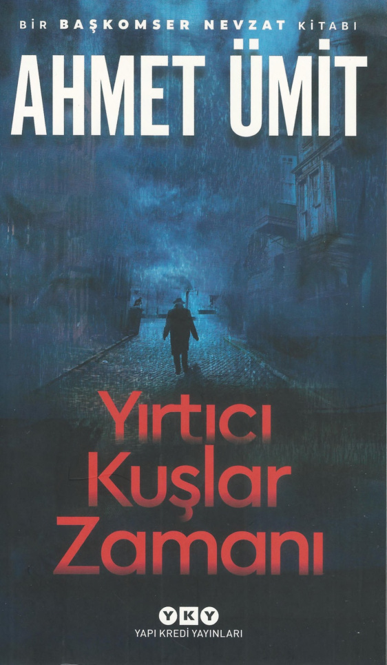 Yırtıcı Kuşlar Zamanı PDF – Ahmet Ümit