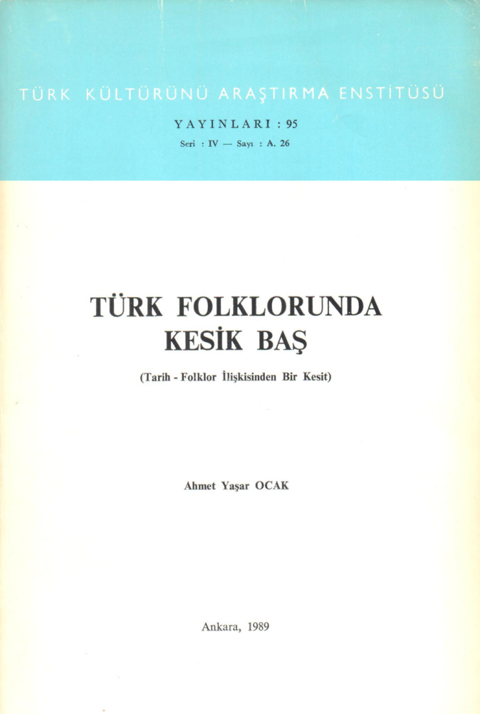 Türk Folklorunda Kesikbaş PDF – Ahmet Yaşar Ocak