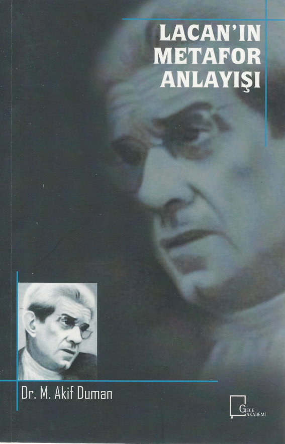 Lacan’ın Metafor Anlayışı PDF – Akif Duman