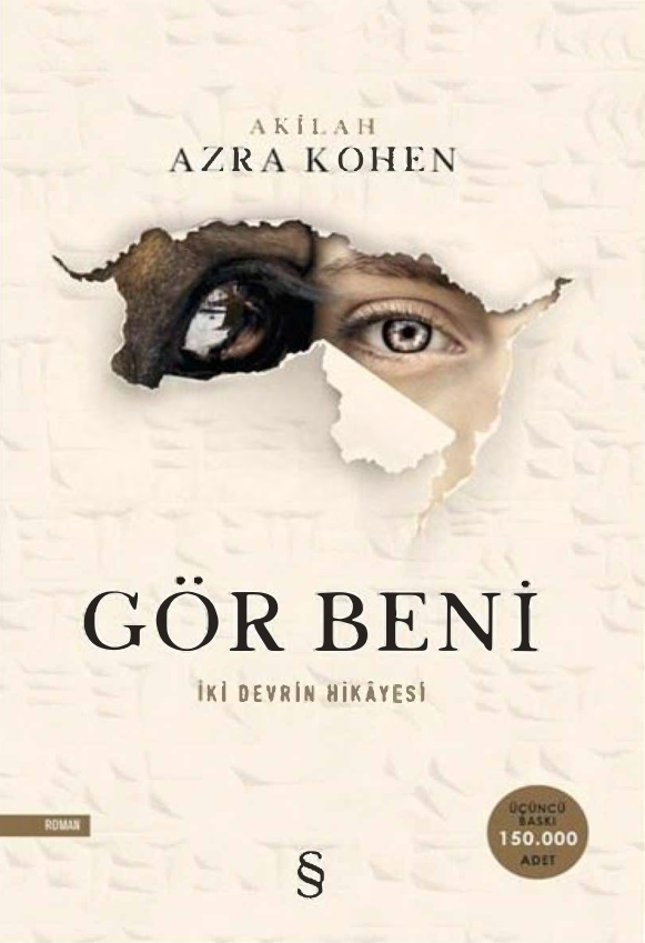 Gör Beni: İki Devrin Hikayesi PDF – Akilah Azra Kohen