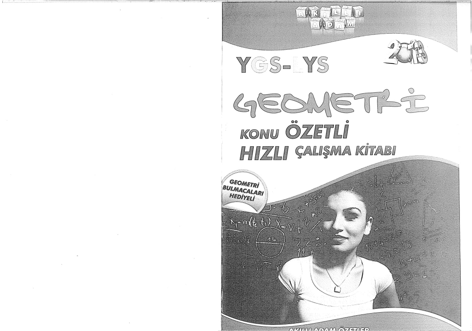YGS-LYS Geometri Konu Özetli Çalışma Kitabı PDF – Akıllı Adam Yayınları Komisyon
