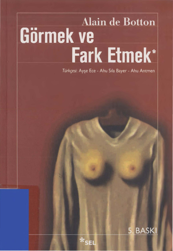 Görmek ve Fark Etmek PDF – Alain de Botton