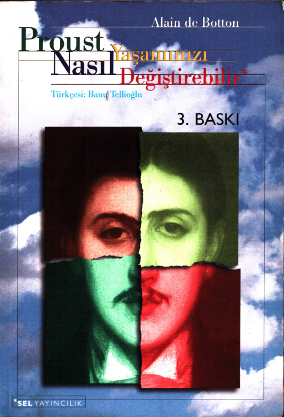 Proust Yaşamınızı Nasıl Değiştirebilir PDF – Alain de Botton