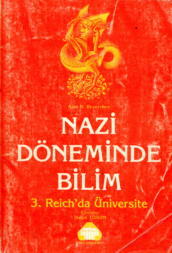 Nazi Döneminde Bilim (3. Reich’da Üniversite) PDF – Alan D. Beyerchen