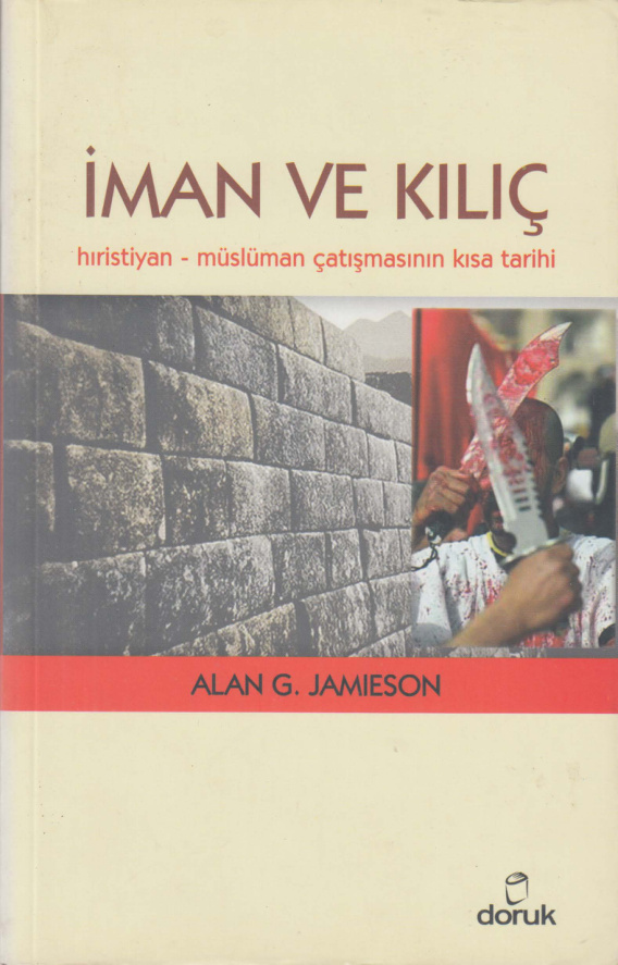 İman ve Kılıç PDF – Alan G. Jamieson