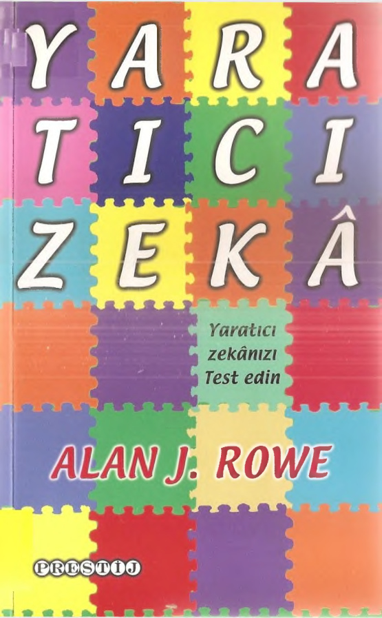 Yaratıcı Zeka PDF – Alan J. Rowe