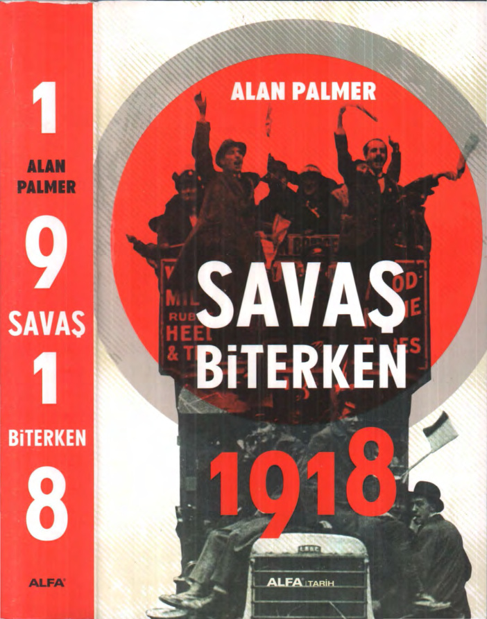 Savaş Biterken 1918 PDF – Alan Palmer