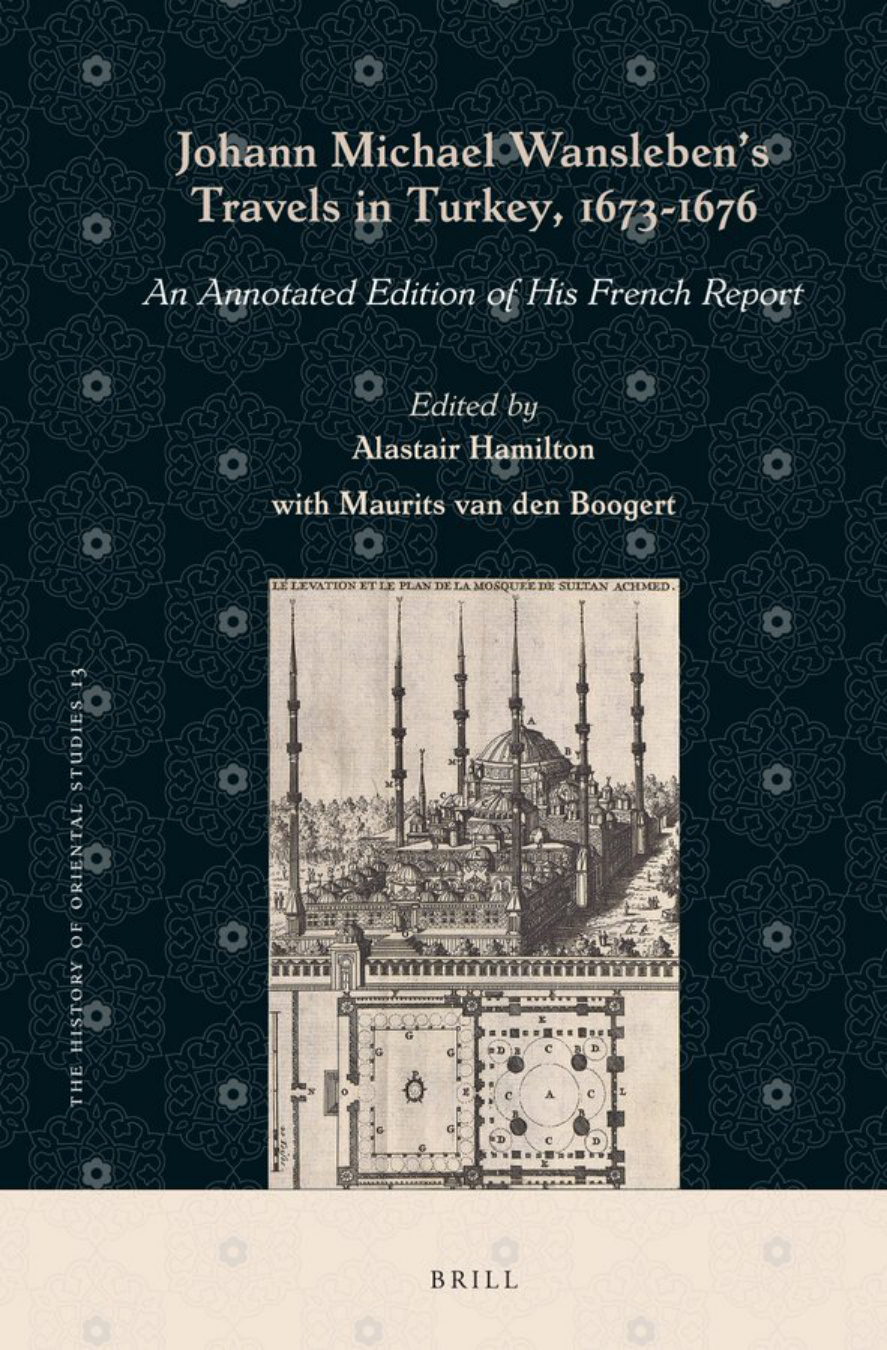 Johann Michael Wansleben’s Travels in Turkey, 1673-1676 PDF – Alastair Hamilton, Maurits Van Den Boogert