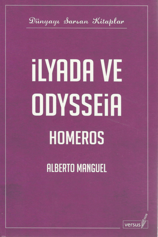 İlyada ve Odysseia: Homeros PDF – Alberto Manguel