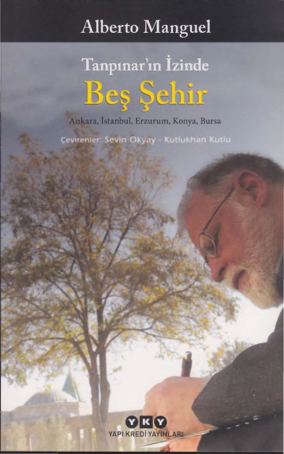 Alberto Manguel Tanpınar'ın İzinde Beş Şehir YKY Kitap Kapağı