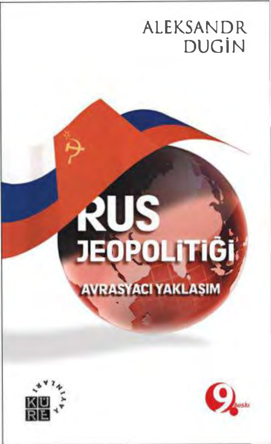 Rus Jeopolitiği PDF – Aleksandr Dugin