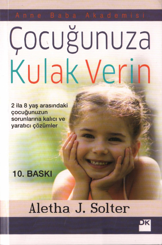 Çocuğunuza Kulak Verin PDF – Aletha J. Solter