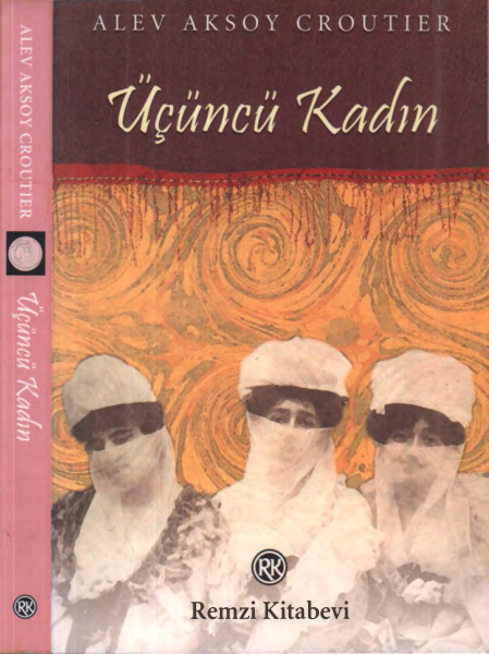 Üçüncü Kadın PDF – Alev Aksoy Croutier