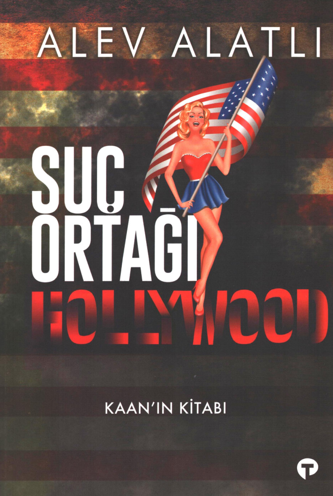 Suç Ortağı Hollywood PDF – Alev Alatlı