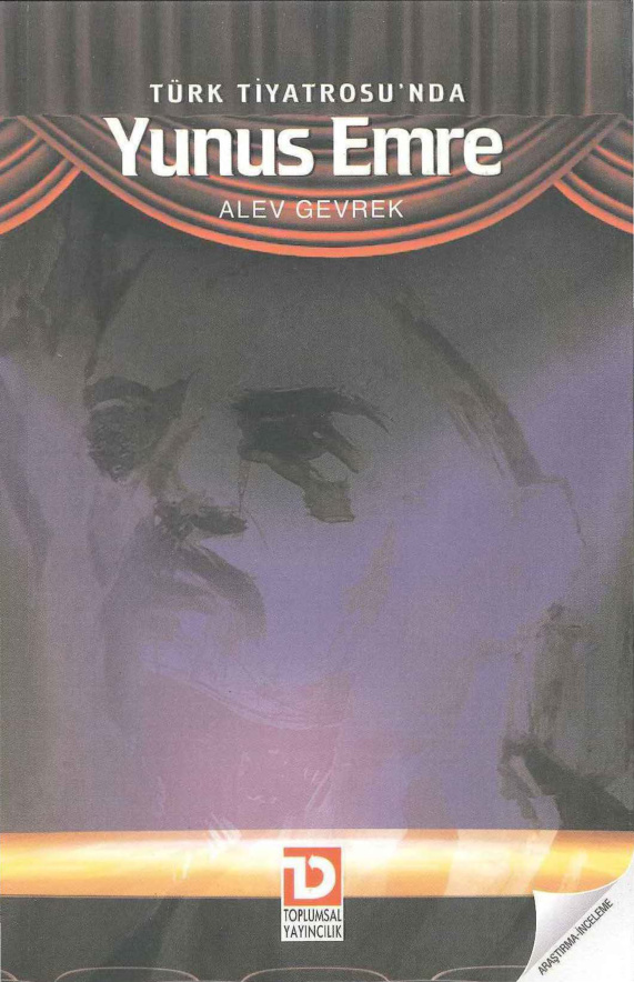 Türk Tiyatrosu’nda Yunus Emre PDF – Alev Gevrek