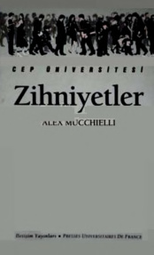 Zihniyetler PDF – Alex Mucchielli