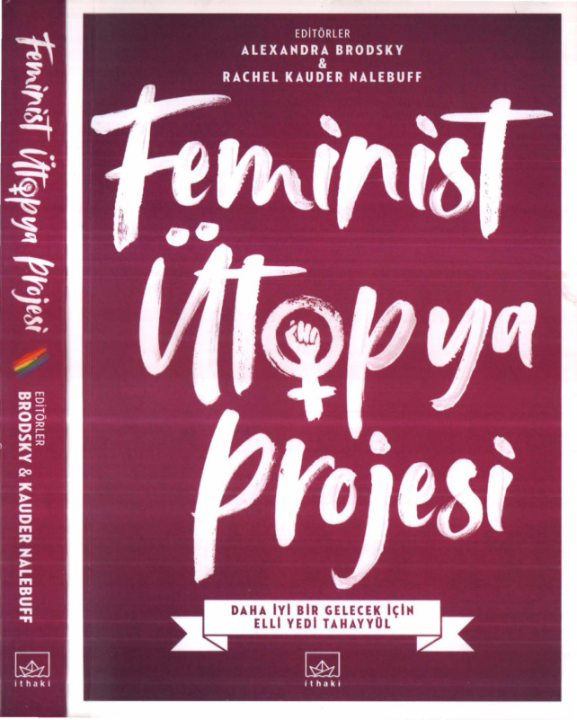 Feminist Ütopya Projesi PDF – Alexandra Brodsky, Rachel Kauder Nalebuff