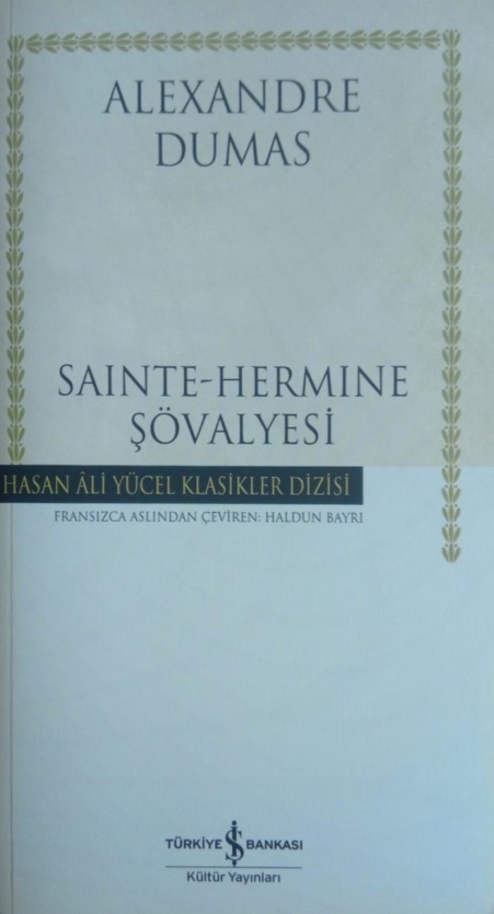 Alexandre Dumas Saint Hermine Şövalyesi İş Bankası Yayınları Kitap Kapağı