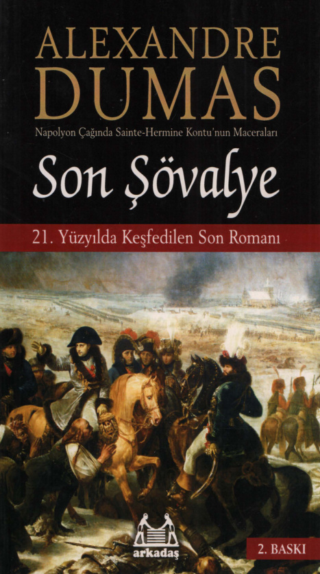 Alexandre Dumas Son Şövalye Arkadaş Yayınları Kitap Kapağı