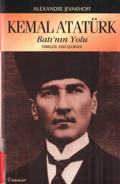 Kemal Atatürk: Batı’nın Yolu PDF – Alexandre Jevakhoff