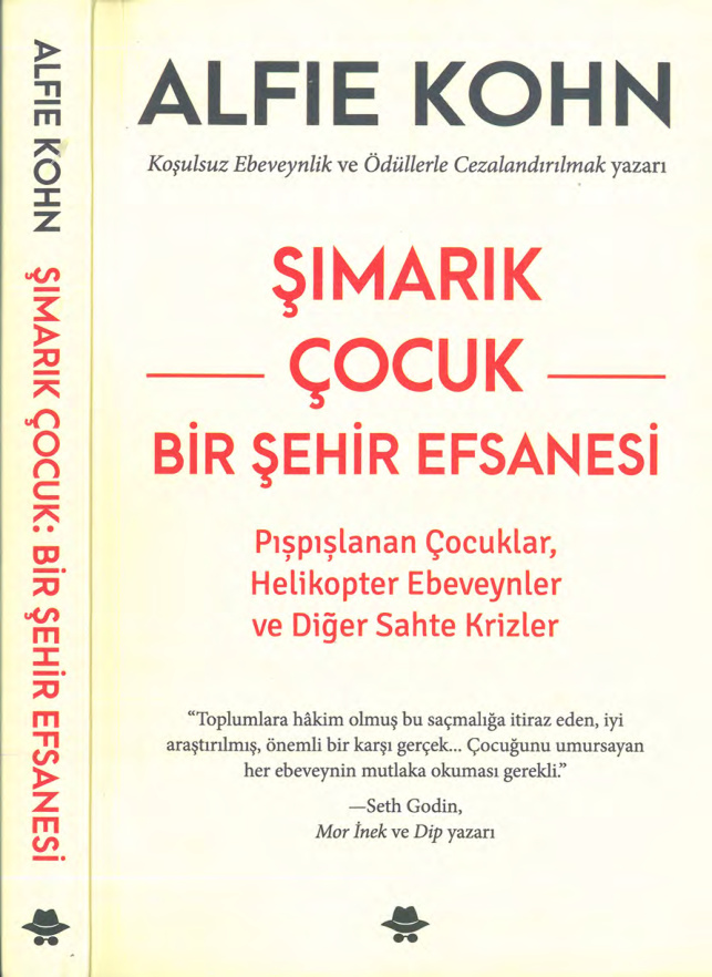Şımarık Çocuk PDF – Alfie Kohn