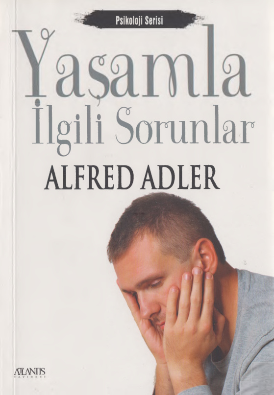 Yaşamla İlgili Sorunlar PDF – Alfred Adler