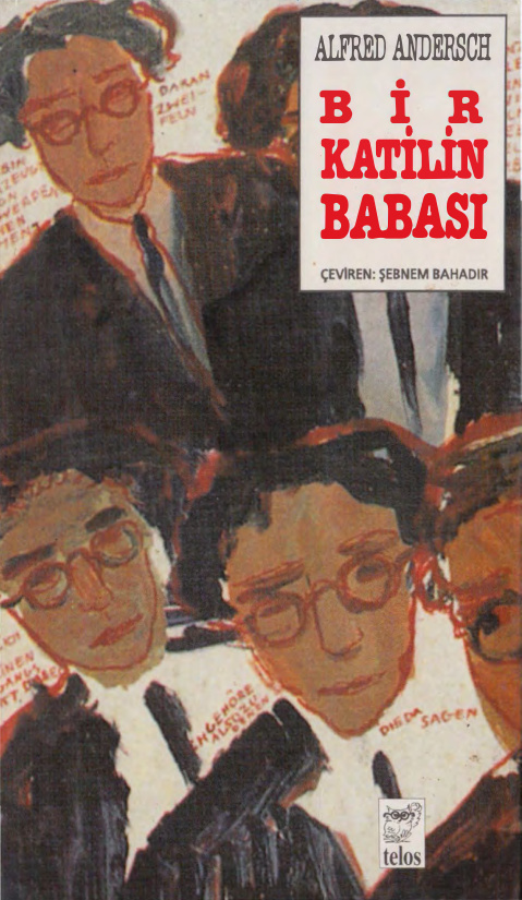Alfred Andersch Bir Katilin Babası Telos Yayınları Kitap Kapağı