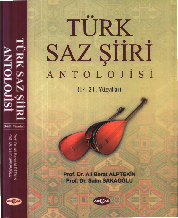 Türk Saz Şiiri Antolojisi 14-21. Yüzyıllar PDF – Ali Berat Alptekin, Saim Sakaoğlu