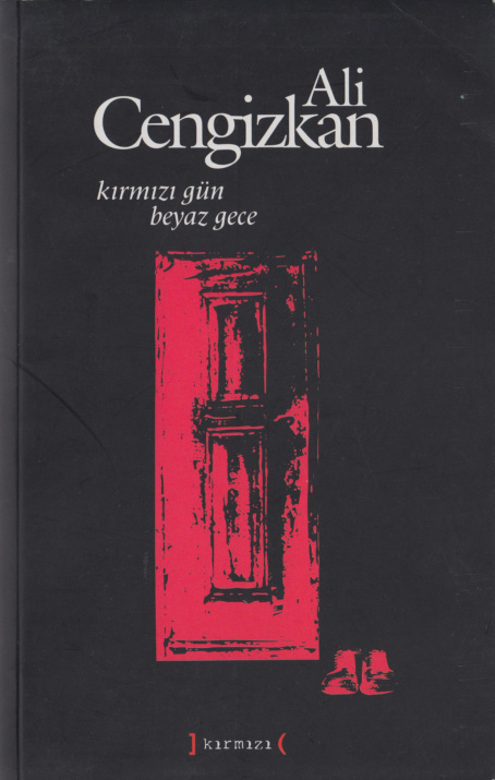 Kırmızı Gün Beyaz Gece PDF – Ali Cengizkan