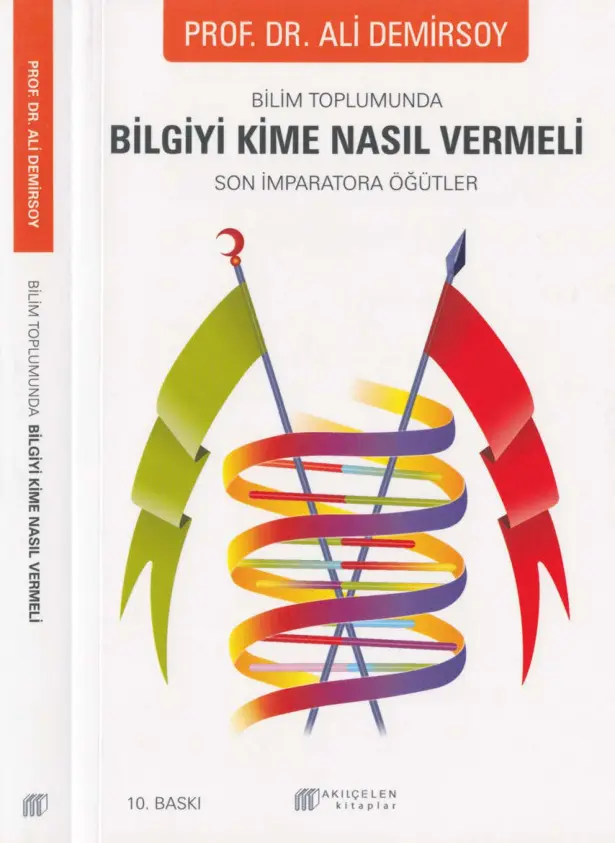 Bilim Toplumunda Bilgiyi Kime Nasıl Vermeli PDF – Ali Demirsoy