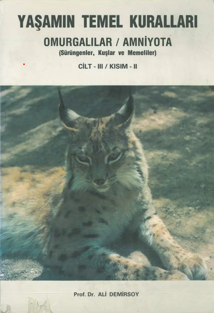 Yaşamın Temel Kuralları: Omurgalılar Amniyota Cilt III Kısım II PDF – Ali Demirsoy