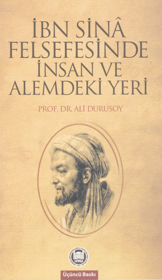İbn Sinâ Felsefesinde İnsan ve Âlemdeki Yeri (Alternatif) PDF – Ali Durusoy