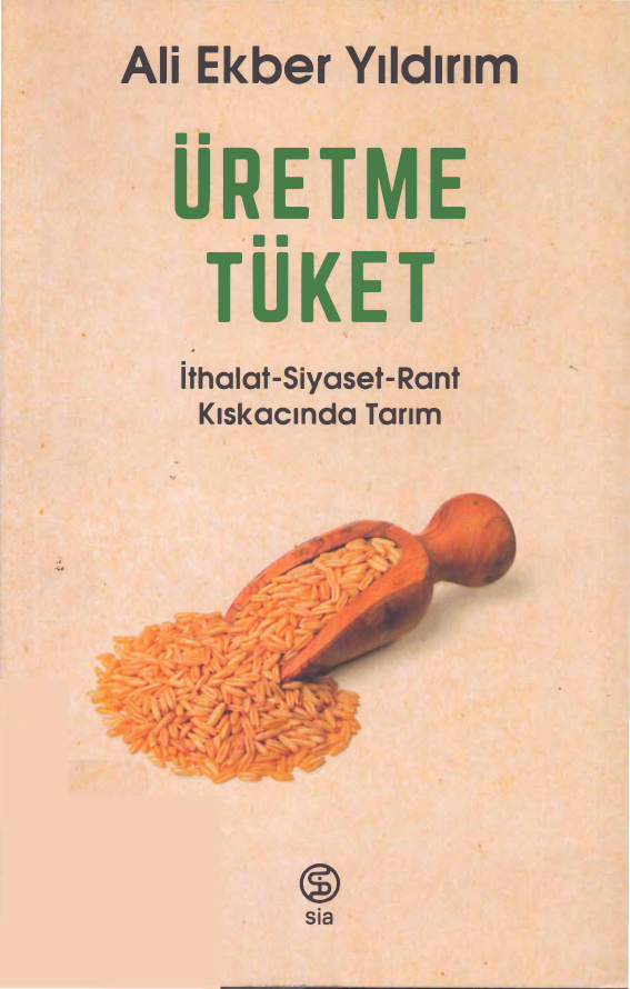 Üretme Tüket PDF – Ali Ekber Yıldırım