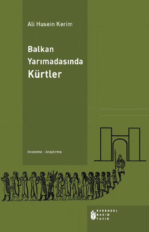 Balkan Yarımadasında Kürtler PDF – Ali Husein Kerim