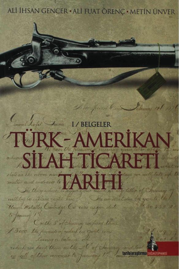 Türk-Amerikan Silah Ticareti Tarihi PDF – Ali İhsan Gencer vd.