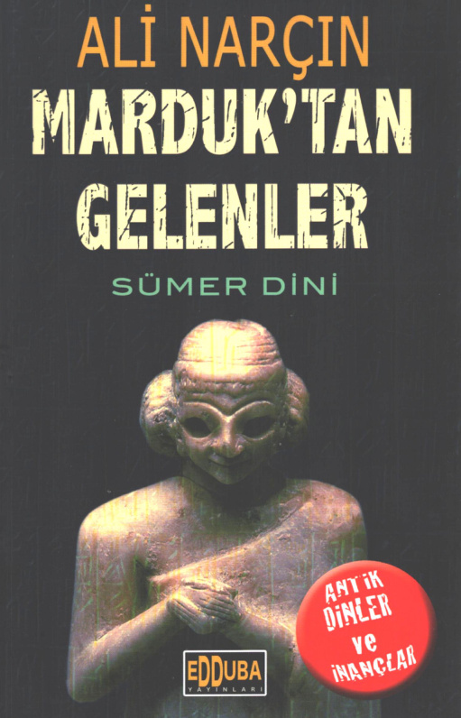 Marduktan Gelenler PDF – Ali Narçın