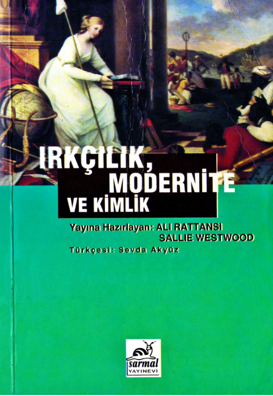 Batı Cephesinde Irkçılık, Modernite ve Kimlik PDF – Ali Rattansi, Sallie Westwood