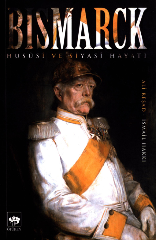 Bismarck PDF – Ali Reşad, İsmail Hakkı