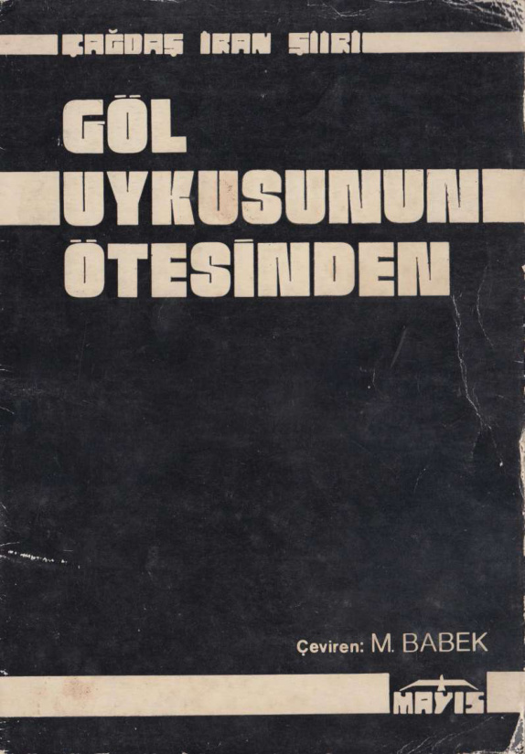 Çağdas İran Şiiri Göl Uykusunun Ötesinden PDF – Ali Yıldırım