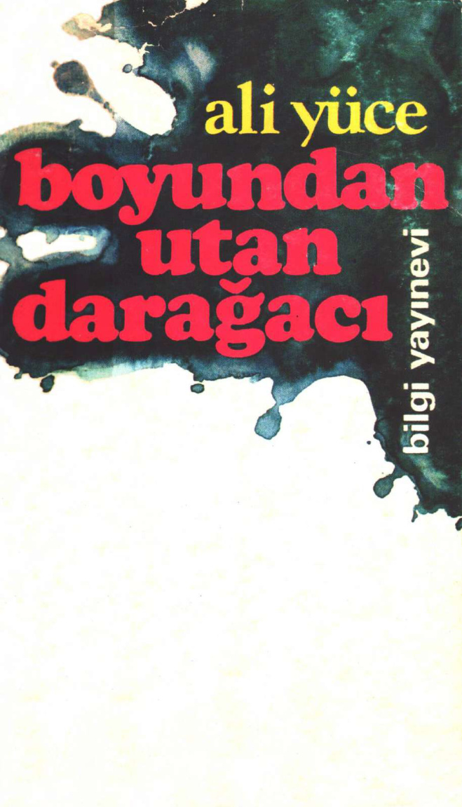 Boyundan Utan Darağacı PDF – Ali Yüce