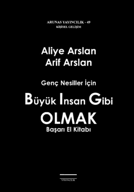 Büyük İnsan Gibi Olmak PDF – Aliye-Arif Arslan